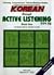 Korean Through Active Listening: Book 1