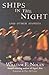 Ships In The Night: And Oth...