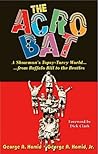 The Acrobat: A Showman's Topsy-Turvy World from Buffalo Bill to the Beatles