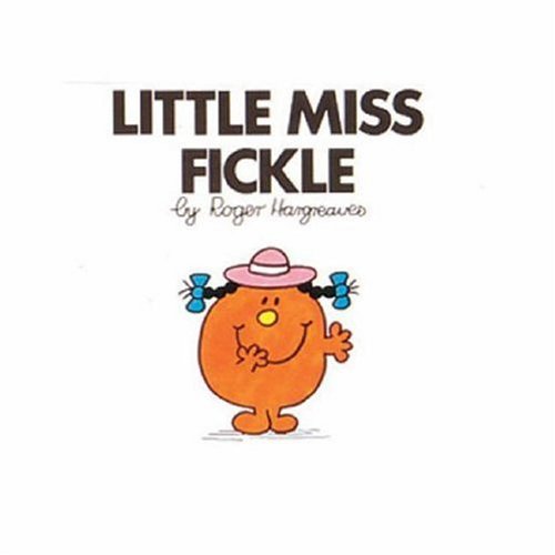 Little Miss Fickle (Paperback)