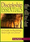 Discipleship Essentials by Greg Ogden