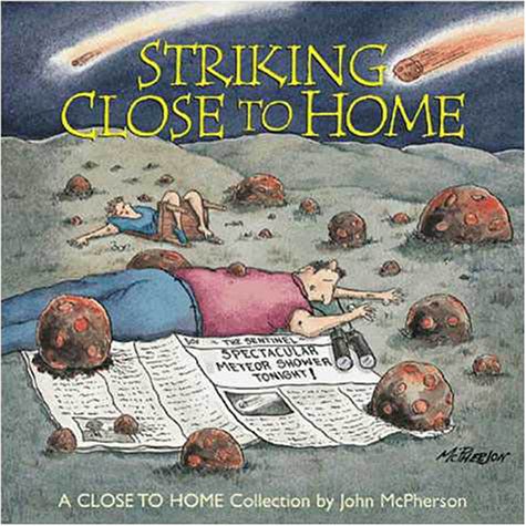 Striking Close to Home (Paperback)