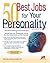 50 Best Jobs For Your Perso...