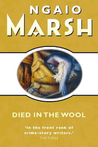 Died in the Wool (Roderick Alleyn, #13)