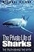 The Private Life of Sharks:...