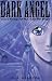 Dark Angel: Book Three (Dar...