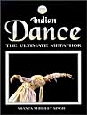 Indian Dance: The Ultimate Metaphor
