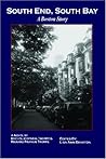 South End, South Bay: A Boston Story