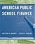 American Public School Finance