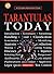 Tarantulas Today: A Complete Authoritative Guide