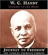 W.C. Handy: Father of the Blues (Journey to Freedom)