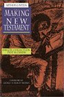 The Making of the New Testament: Origin, Collection, Text & Canon (Paperback)