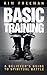 Basic Training: A Believer's Guide to Spiritual Battle