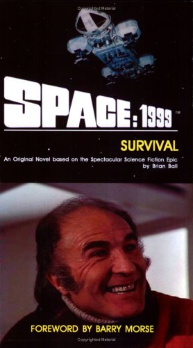 Space: 1999 Survival (Mass Market Paperback)