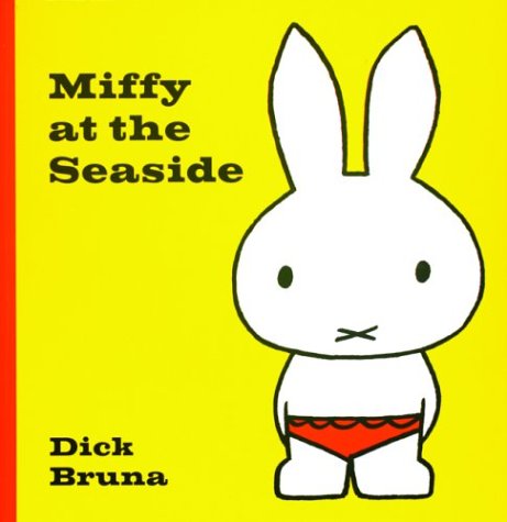 Miffy at the Seaside (Hardcover)