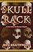 Skull Rack by Ron Braithwaite