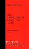 The Mathematical Analysis of Logic