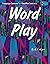 Word play: Language lessons for creative learners
