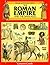 The Roman Empire and the Dark Ages by Giovanni Caselli