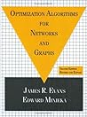 Optimization Algorithms for Networks and Graphs: Second Edition, Revised and Expanded