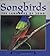 Songbirds: The Language of Song (Nature Watch)