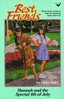 Hannah and the Special 4th of July (Best Friends, Book 4)