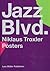 Jazz Blvd. Niklaus Troxler Posters