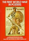 The First World War in Posters, from the Imperial War Museum,... by Joseph Darracott The First World War in Posters, from the Imperial War Museum,... by Joseph Darracott