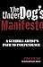 The Underdog's Manifesto: A...