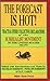 The Forecast Is Hot!: Tracts and Other Collective Declarations of the Surrealist Movement in the United States 1966-1976