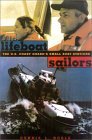 Lifeboat Sailors (Disasters, Rescues, and the Perilous Future of the Coast Gua) Lifeboat Sailors