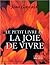 Le Petit Livre de la joie de vivre