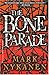 The Bone Parade by Mark Nykanen