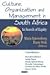 Culture, Organization, And Management In South Africa: In Search Of Equity