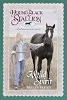 Wild Spirit (Young Black Stallion, #4)