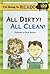 All Dirty! All Clean!