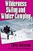 Wilderness Skiing & Winter Camping