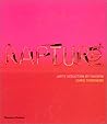 Rapture: Art's Seduction by Fashion Since 1970 Rapture: Art's Seduction by Fashion Since 1970