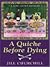 A Quiche Before Dying by Jill Churchill