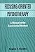 Focusing-Oriented Psychothe...