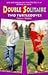 Two Turtledoves (Double Solitaire No 1)
