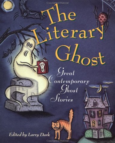 The Literary Ghost: Great Contemporary Ghost Stories (Paperback)