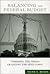 Balancing the Federal Budget by Irene S. Rubin