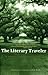 The Literary Traveler by Larry Dark