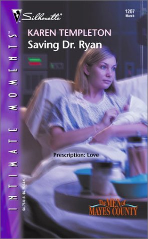 Saving Dr. Ryan (The Men of Mayes County, #1)