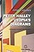 Peter Halley: Utopia's Diagrams