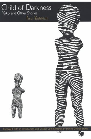 Child of Darkness: Yoko and Other Stories Volume 18 (Michigan Monograph Japanese Studies)