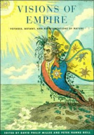 Visions of Empire: Voyages, Botany, and Representations of Nature (Hardcover)
