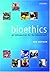 Bioethics by Ben Mepham