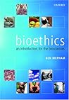 Bioethics: An Introduction for the Biosciences